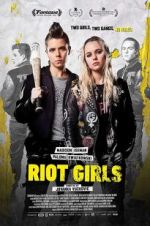Watch Riot Girls Myflixer