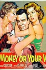 Watch Your Money or Your Wife Myflixer