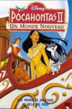 Watch Pocahontas II: Journey to a New World Myflixer