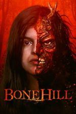 Watch Bone Hill Myflixer