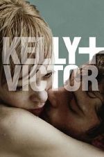 Watch Kelly + Victor Myflixer