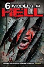 Watch 6 Models in Hell Myflixer