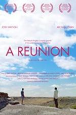 Watch A Reunion Myflixer