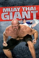 Watch Muay Thai Giant Myflixer