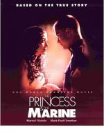 Watch The Princess & the Marine Myflixer