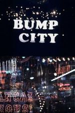 Watch Bump City Myflixer