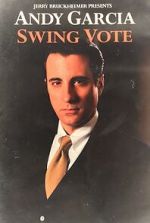 Watch Swing Vote Myflixer