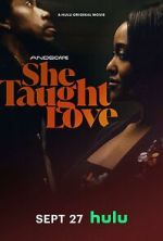 Watch She Taught Love Myflixer