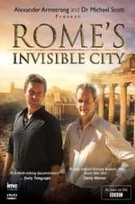 Watch Rome\'s Invisible City Myflixer