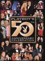 Watch Playboy\'s 50th Anniversary Celebration (TV Special 2003) Myflixer
