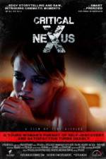 Watch Critical Nexus Myflixer