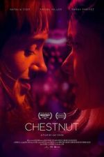 Watch Chestnut Myflixer