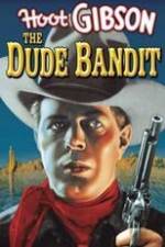 Watch The Dude Bandit Myflixer