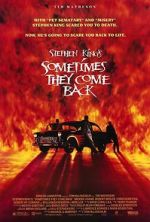 Watch Sometimes They Come Back Myflixer