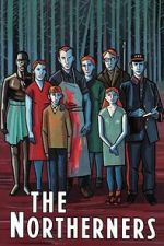 Watch The Northerners Myflixer