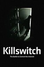 Watch Killswitch Myflixer