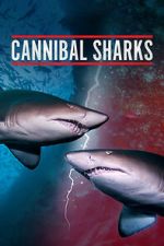 Watch Cannibal Sharks Myflixer