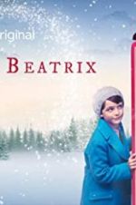 Watch Roald & Beatrix: The Tail of the Curious Mouse Myflixer