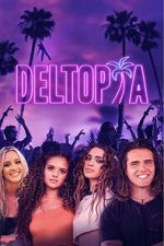 Watch Deltopia Myflixer