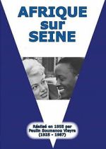 Watch Africa on the Seine Myflixer