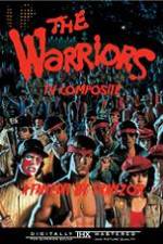 Watch The Warriors: TV Composite (FanEdit Myflixer