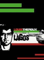 Watch Louis Theroux: Law and Disorder in Lagos Myflixer