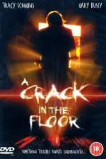Watch A Crack in the Floor Myflixer