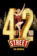 Watch 42nd Street: The Musical Myflixer