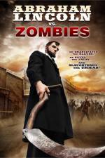 Watch Abraham Lincoln vs Zombies Myflixer