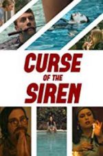 Watch Curse of the Siren Myflixer