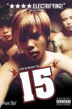 Watch 15 The Movie Myflixer