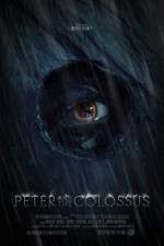 Watch Peter and the Colossus Myflixer