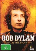 Watch Rock Milestones: Bob Dylan - The Folk Years Myflixer