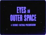 Watch Eyes in Outer Space Myflixer