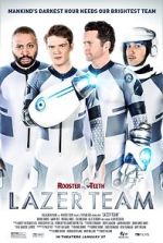 Watch Lazer Team Myflixer