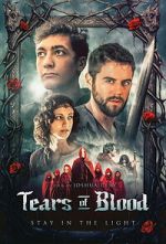 Watch Tears of Blood Myflixer