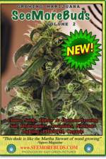 Watch SeeMoreBuds - Growing Marijuana Myflixer