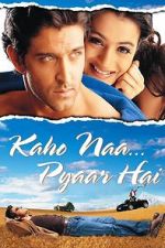 Watch Kaho Naa... Pyaar Hai Myflixer