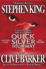 Watch Quicksilver Highway Myflixer