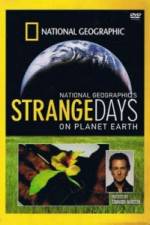 Watch Strange Days On Planet Earth Myflixer