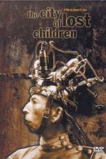 Watch The City of Lost Children (La Cite des enfants perdus) Myflixer