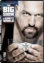 Watch The Big Show: A Giant\'s World Myflixer