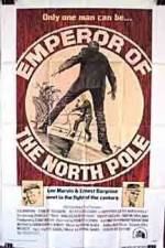 Watch Emperor of the North Pole Myflixer