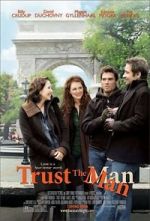 Watch Trust the Man Myflixer