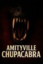 Watch Amityville Chupacabra Myflixer