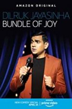 Watch Dilruk Jayasinha: Bundle of Joy Myflixer