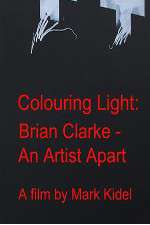 Watch Colouring Light: Brian Clarle - An Artist Apart Myflixer