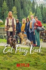 Watch Eat Pray Bark Myflixer
