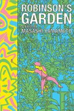 Watch Robinson\'s Garden Myflixer