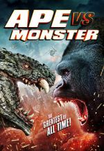 Watch Ape vs. Monster Myflixer